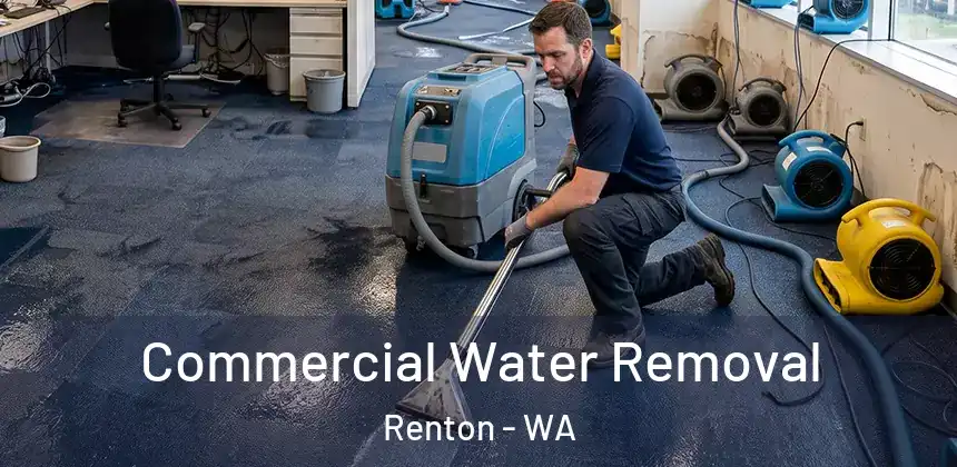 Commercial Water Removal Renton - WA