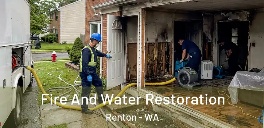 Fire And Water Restoration Renton - WA