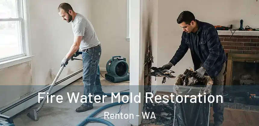  Fire Water Mold Restoration Renton - WA